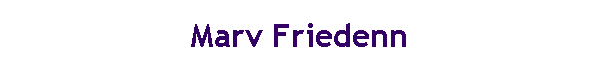 Marv Friedenn